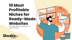 10 Most Profitable Niches for Ready-Made Websites
